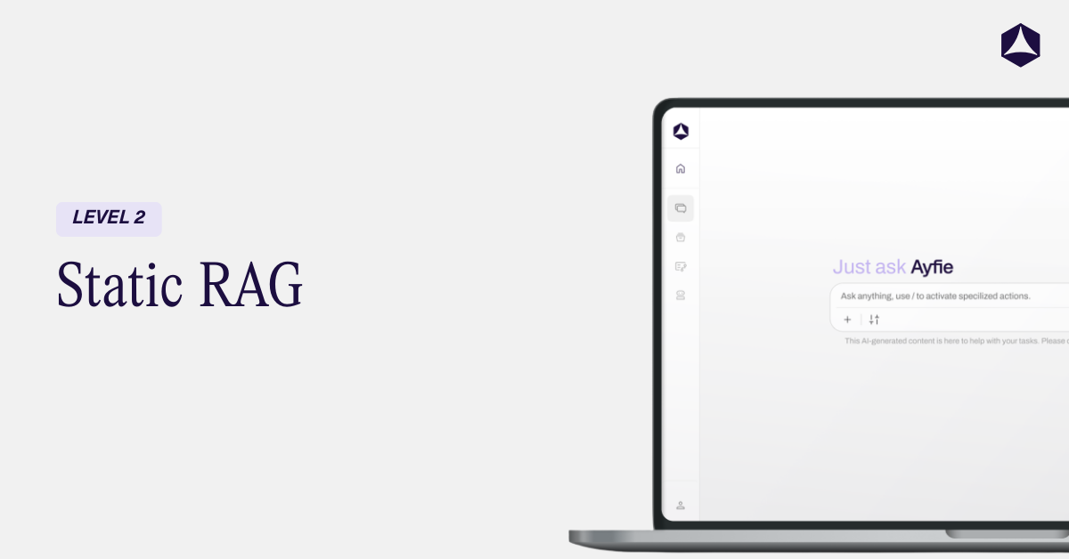What is Level 2 AI implementation? Static RAG - Your private AI library